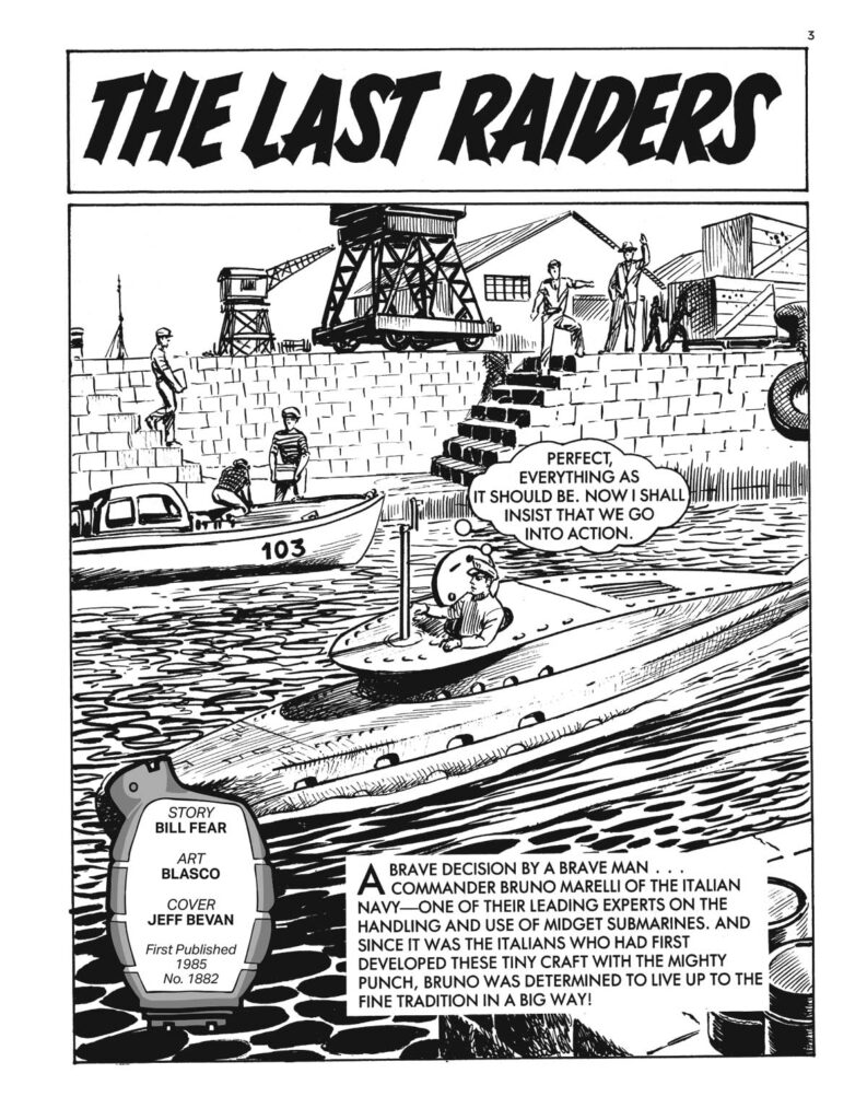 Commando 5966 (Silver): The Last Raiders
Story: Bill Fear | Internal Art: Blasco | Cover Art: Jeff Bevan
First published 1985 as No. 1882
