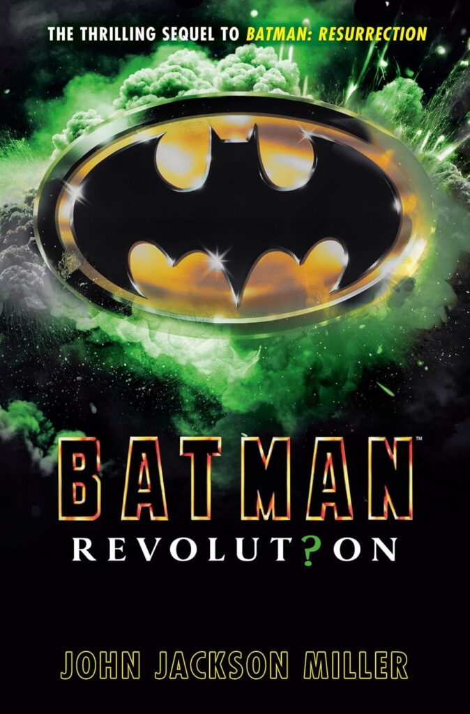 John Jackson Miller – Batman: Revolution