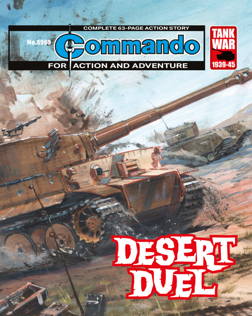 Commando Issue 5969: Desert Duel Story: Andrew Knighton | Internal Art: Carlos Pino | Cover Art: Keith Burns