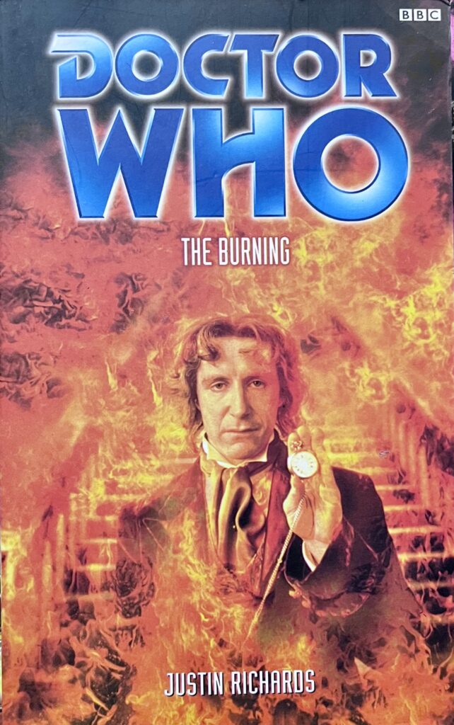 Doctor Who: The Burning Man by Justin Richards