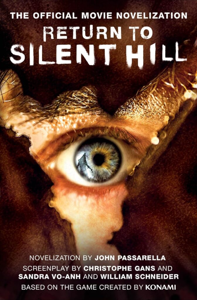 John Passarella – Return to Silent Hill: The Official Movie Novelisation