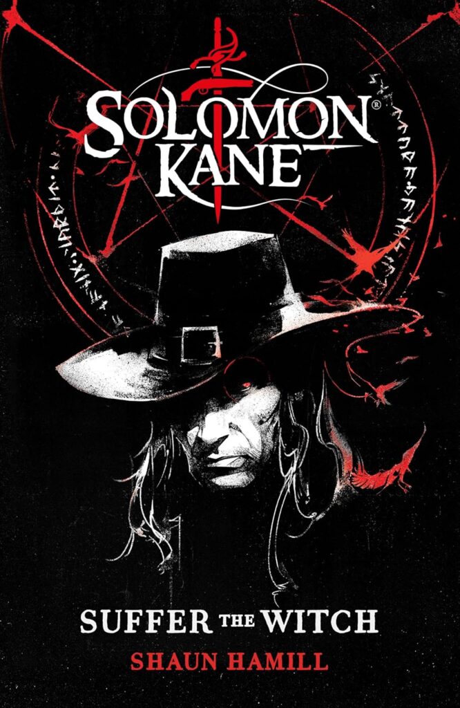 Shaun Hammill - Solomon Kane: Suffer The Witch 