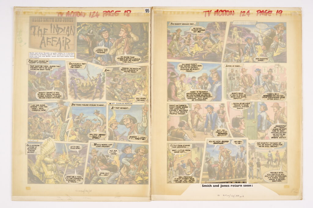 Alias Smith and Jones/The Indian Affair, two original artworks by Charles Morgan (1973) for TV Action No 129 pgs 18 & 19. 'Smith and Jones stumble on gold, hidden in a mountain and protected by an Indian 'ghost'…' Poster colour on board with speech balloon overlay (2 speech balloons missing) 19 x 14 ins (2 artworks)