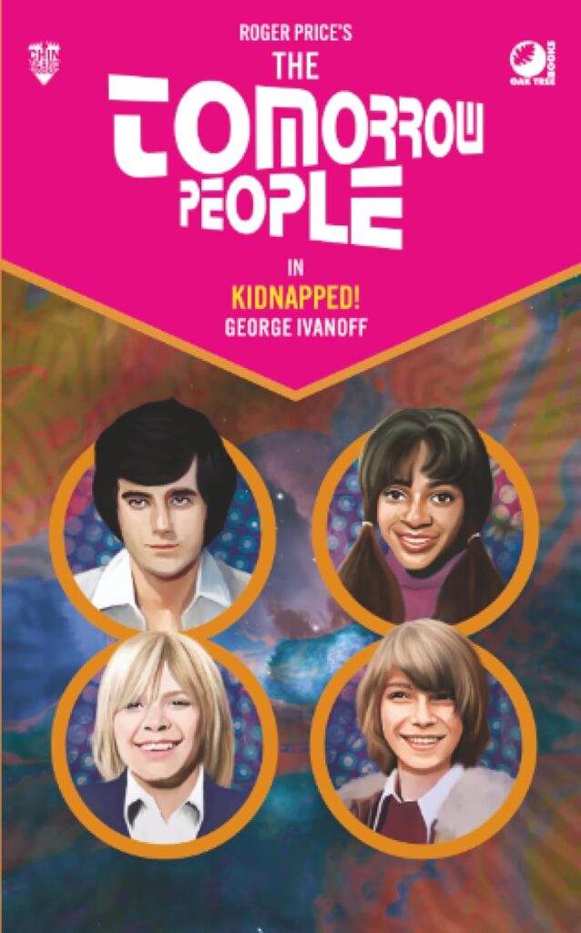 George Ivanoff – The Tomorrow People: Kidnapped!