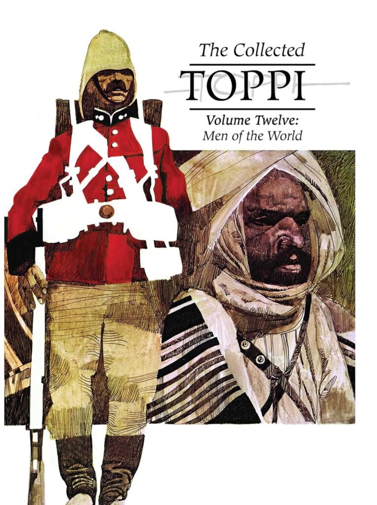 The Collected Toppi: Volume 12: Men Of The World