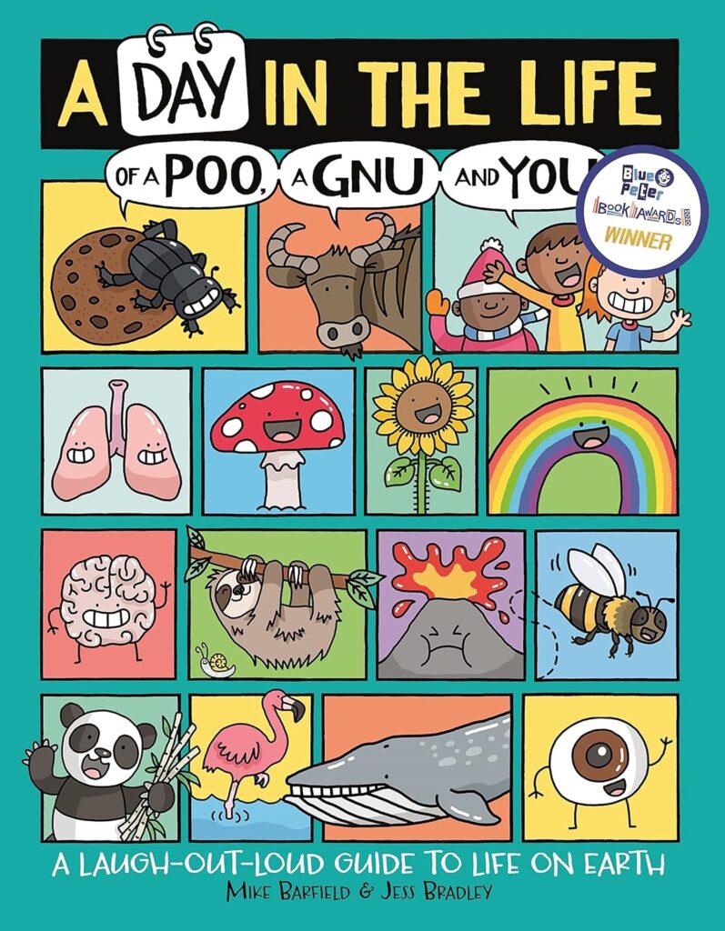 A Day In The Life Of A Poo, A Gnu and You, written by Mike Barfield and illustrated by Jess Bradley