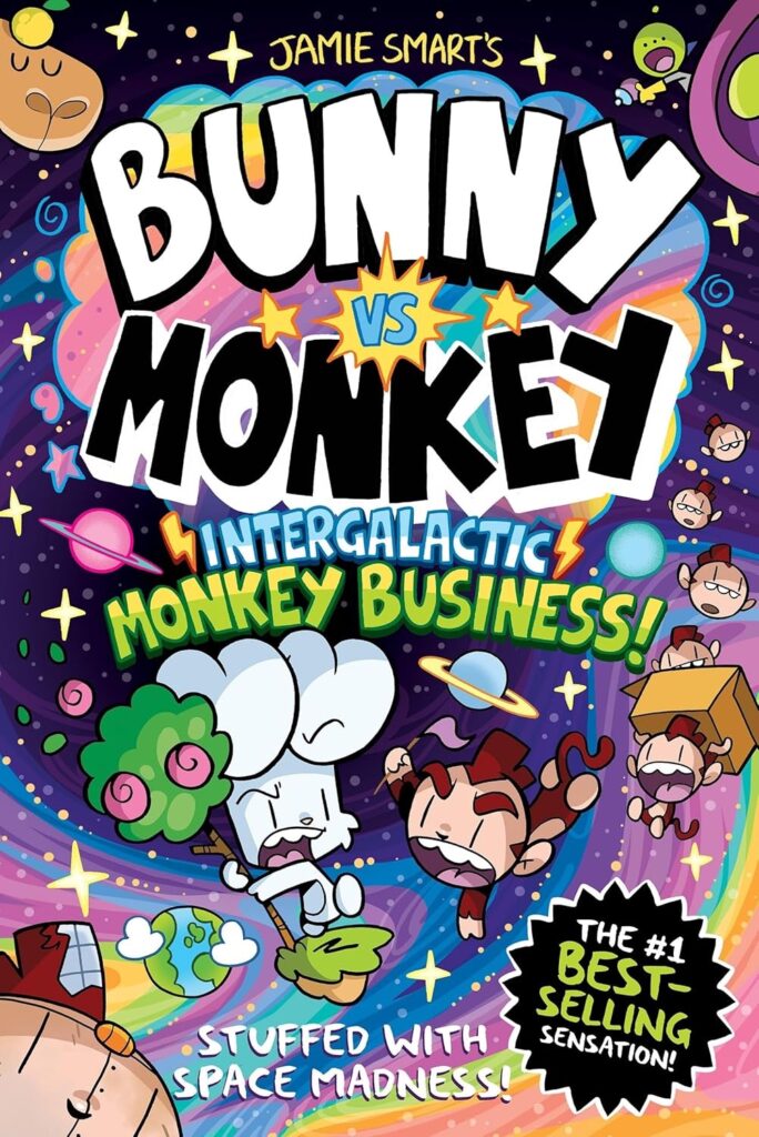 Jamie Smart’s Bunny vs Monkey: Intergalactic Monkey Business (a Phoenix Comic Book) By James Smart