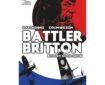Battler Britton: Bloody Good Show SNIP