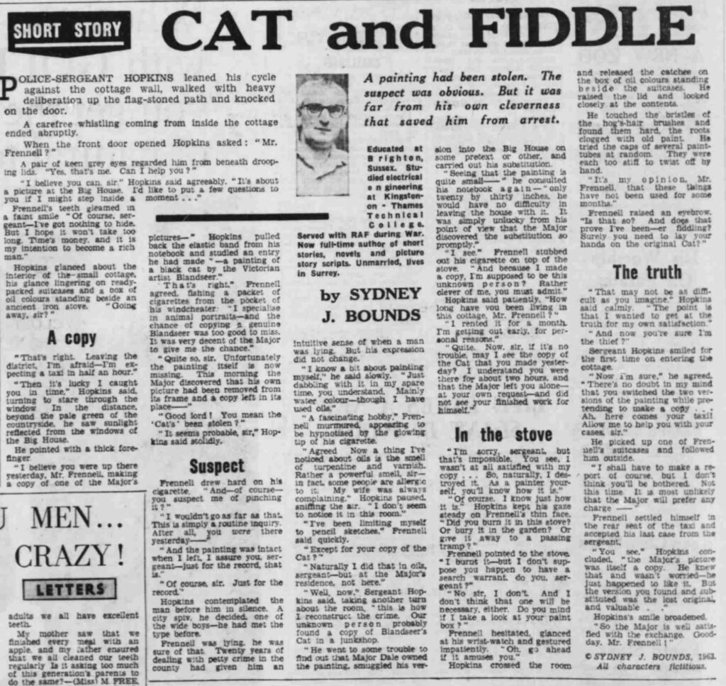 "Cat and Fiddle", a short story by Sydney J. Bounds, ran in London's Evening News on 23rd February 1963. It appears to have been a one-off assignment