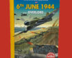 6th June 1944: Overlord by Serge Saint-Michel and Mister Kit