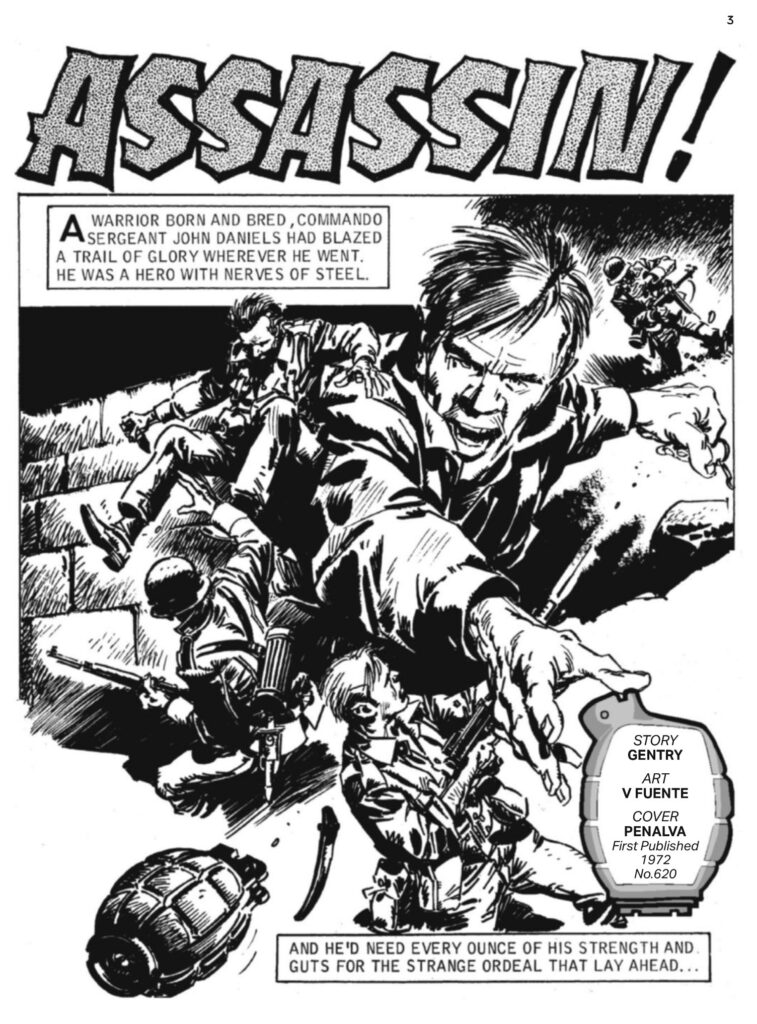 Commando 5976 (Gold): Assassin! Story: Gentry | Internal Art: V. Fuente | Cover Art: Penalva First published 1972 as No.620