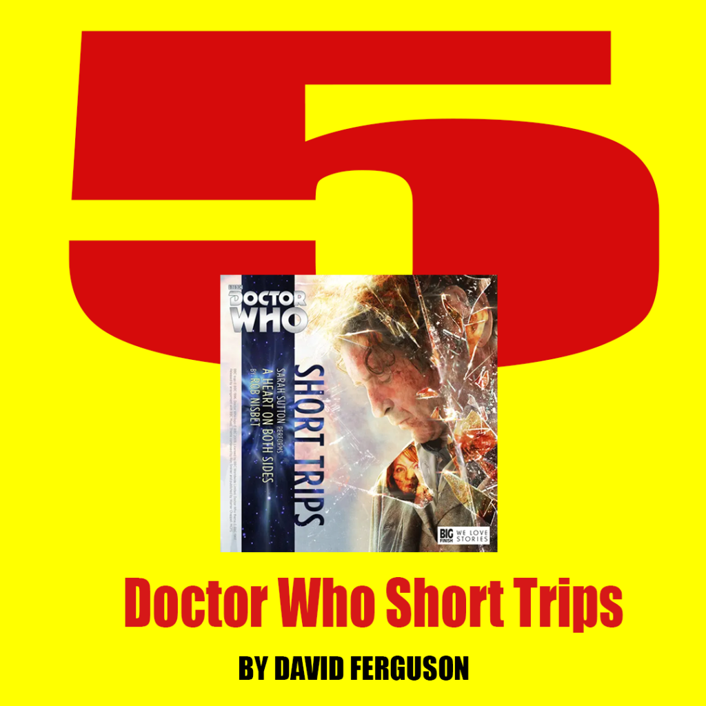 5 Doctor Who Short Trips By David Ferguson