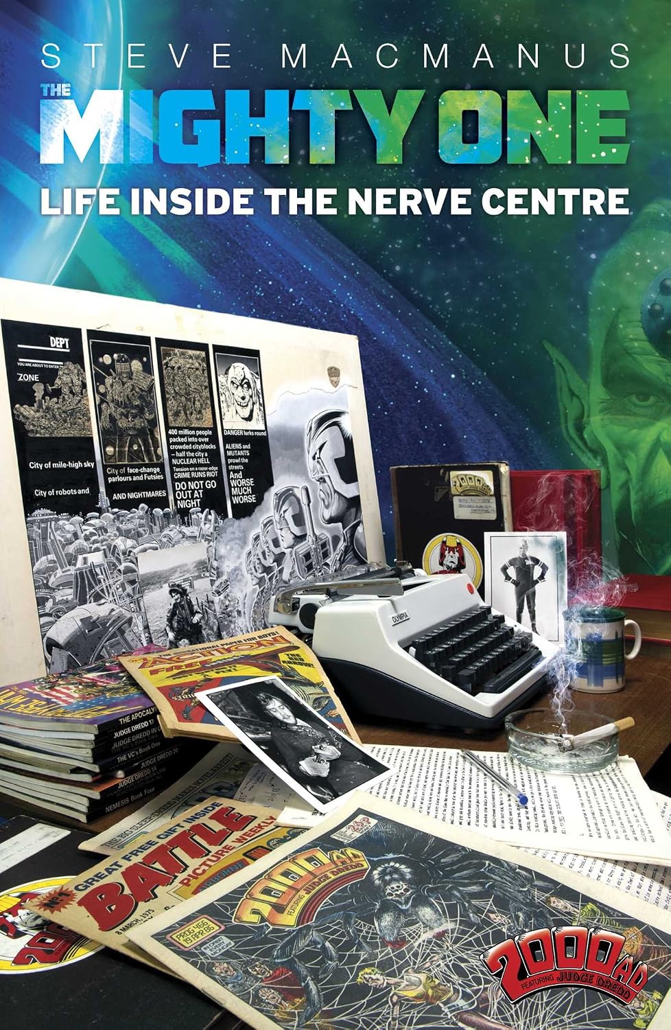 The Mighty One: My Life Inside the Nerve Centre by Steve MacManus -  Book Cover 