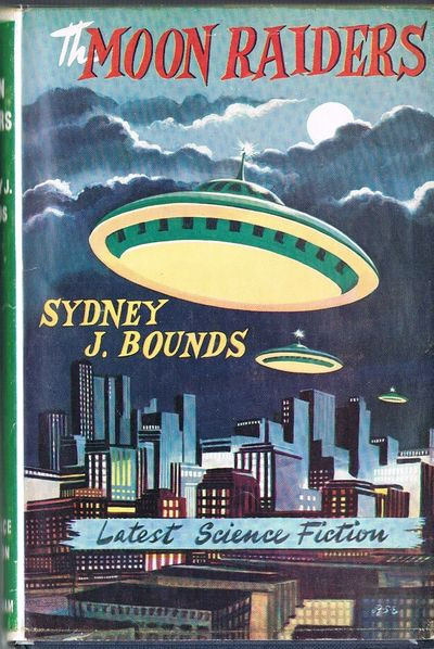 The Moon Raiders by Sydney J. Bounds (1956 edition)