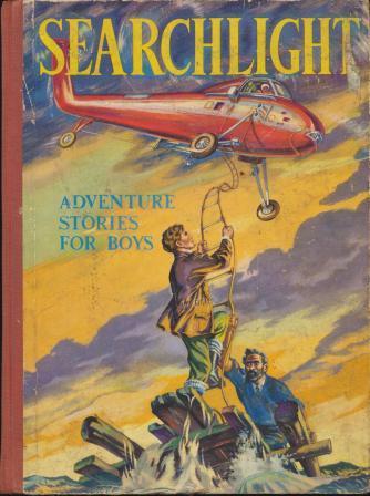 Searchlight Book for Boys, Published by Spring Books, 1961
