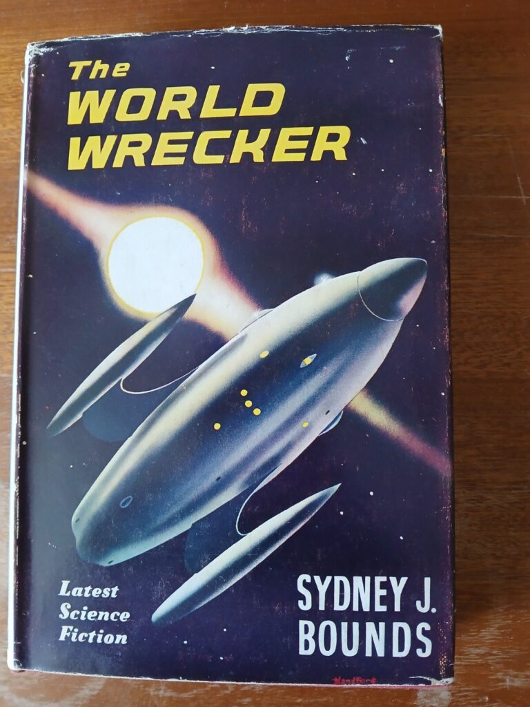 The World Wrecker by Sydney J. Bounds (1956 edition)