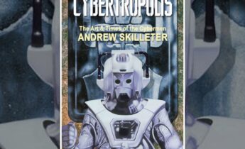 Cybertropolis: Doctor Who Cybermen by Andrew Skilleter – Classic Limited Edition
