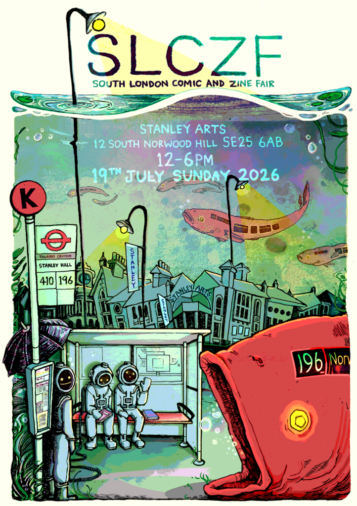 South London Comic and Zine Fair art by Mo Morrell, 2026 momorrell.com