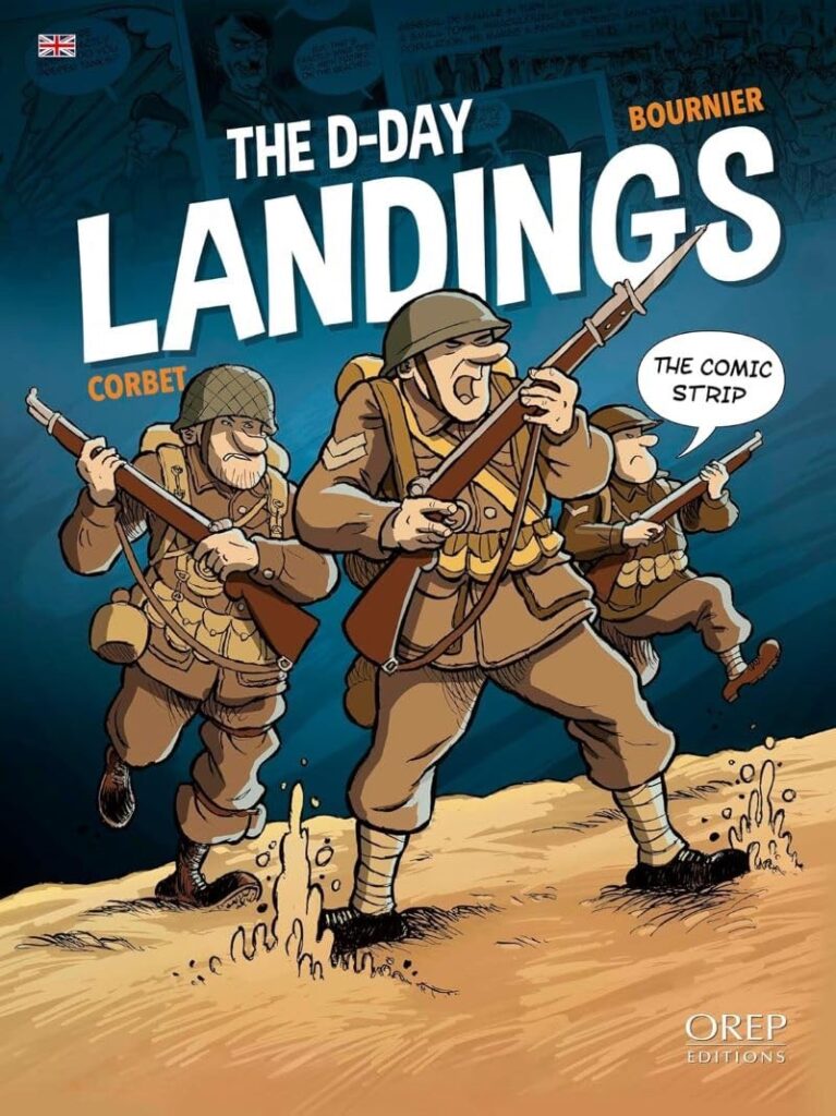 The D-Day Landings by Sébastien Corbet and Isabelle Bournier