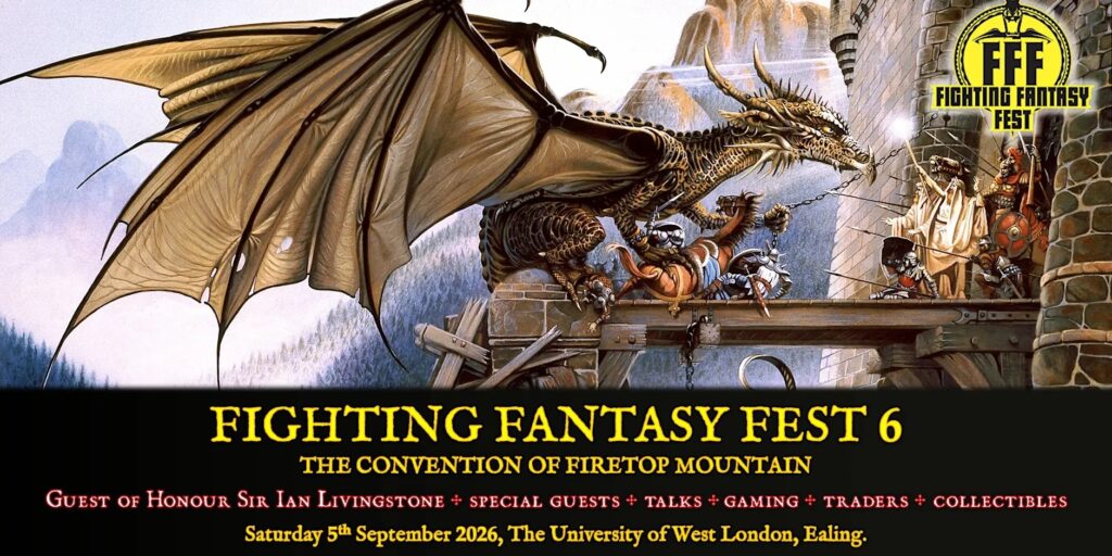 Fighting Fantasy Fest VI
Saturday 5th September 2026
The University of West London, Ealing