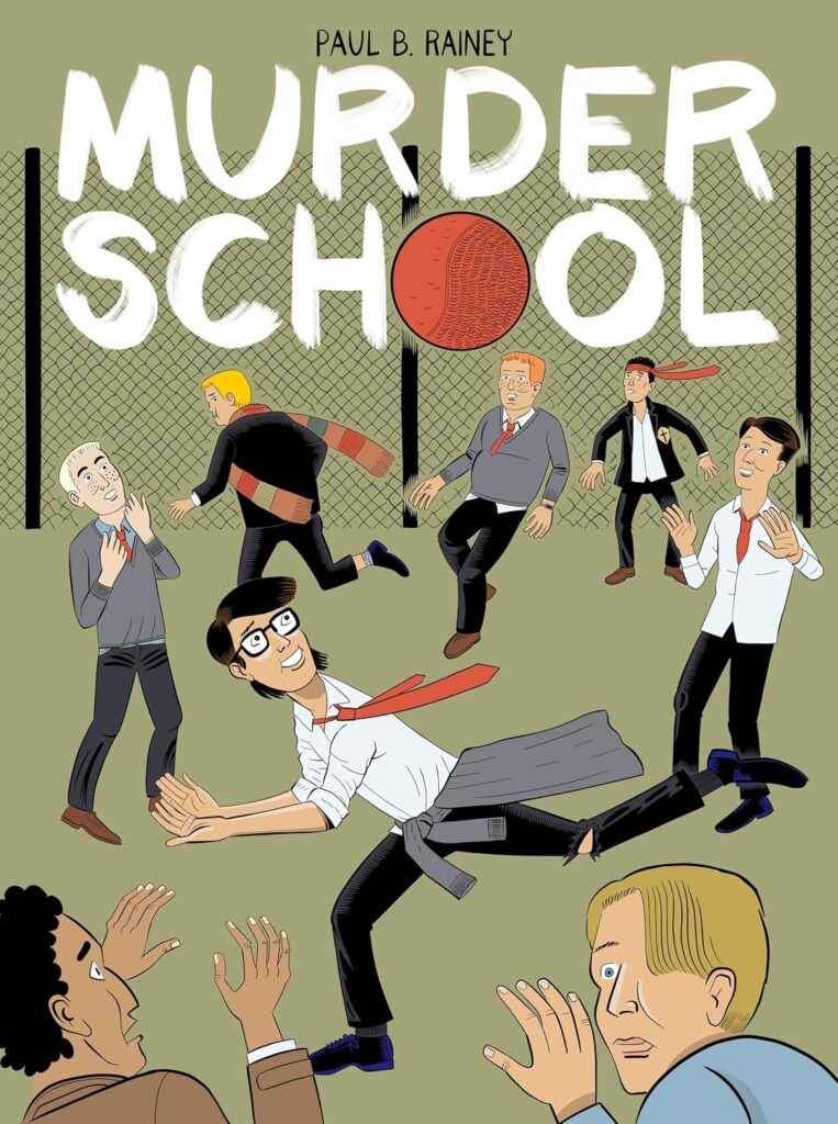 Murder School by Paul B. Rainey