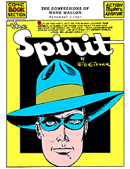 "He was absolutely the greatest innovator the industry ever saw." Dennis Kitchen, Eisner's agent for 20 years