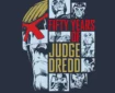 Fifty Years of Judge Dredd - Banner