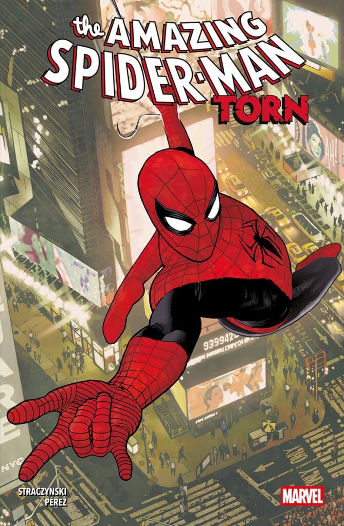 Amazing Spider-Man: Torn
Author: J. Michael Straczynski & Pepe Perez
Publisher: Panini Comics
ISBN-13: 978-1804913994