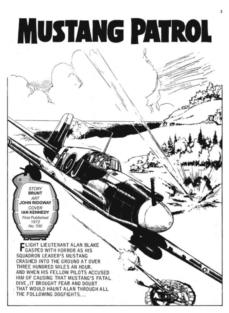Commando 5984 (Gold): Mustang Patrol
Story: Brunt | Internal Art: John Ridgway | Cover Art: Ian Kennedy
First published 1972 as No.700