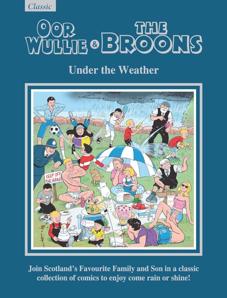 Oor Wullie & The Broons Gift Book 2027: Under The Weather (DC Thomson, 2026)
