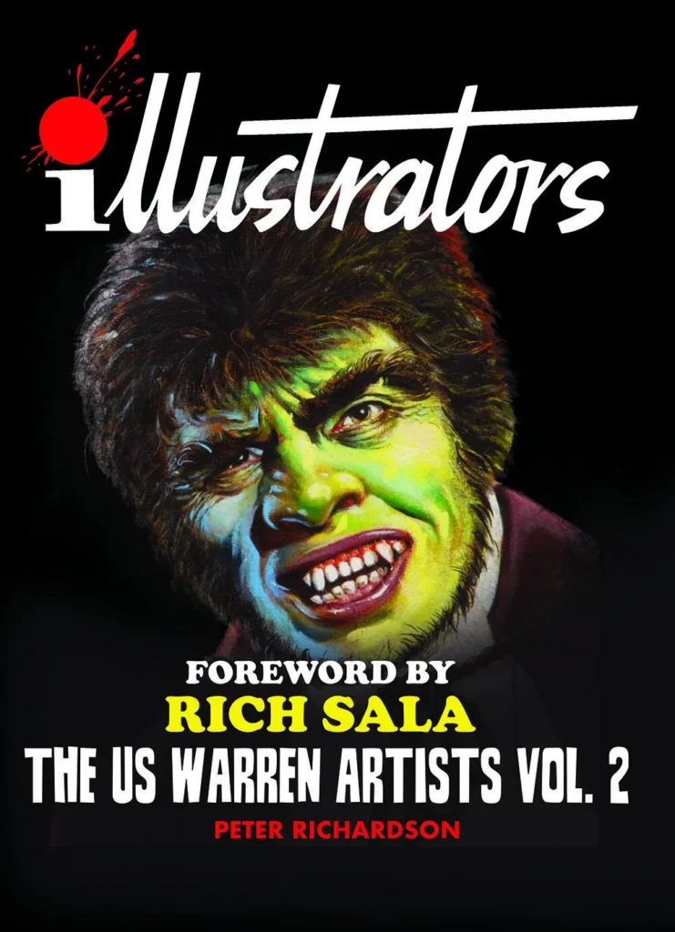 ILLUSTRATORS SPECIAL THE WARREN US ARTISTS VOLUME 2
Diamond Code: AUG262179
Price: £60.00
Release Date: 23rd September 2026
Format: Hardcover
ISBN: 9781913548834
Page Count: 400 pp
Trim Size: 28 x 21 Age Rating: All Ages / Unrated
