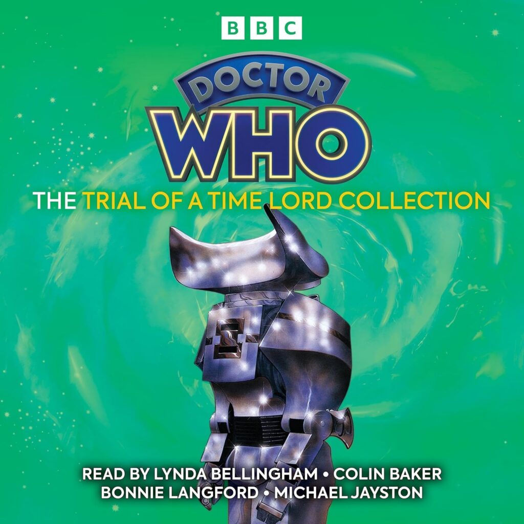 Doctor Who: The Trial of a Time Lord Collection: 6th Doctor Novelisation – Audible Audiobook