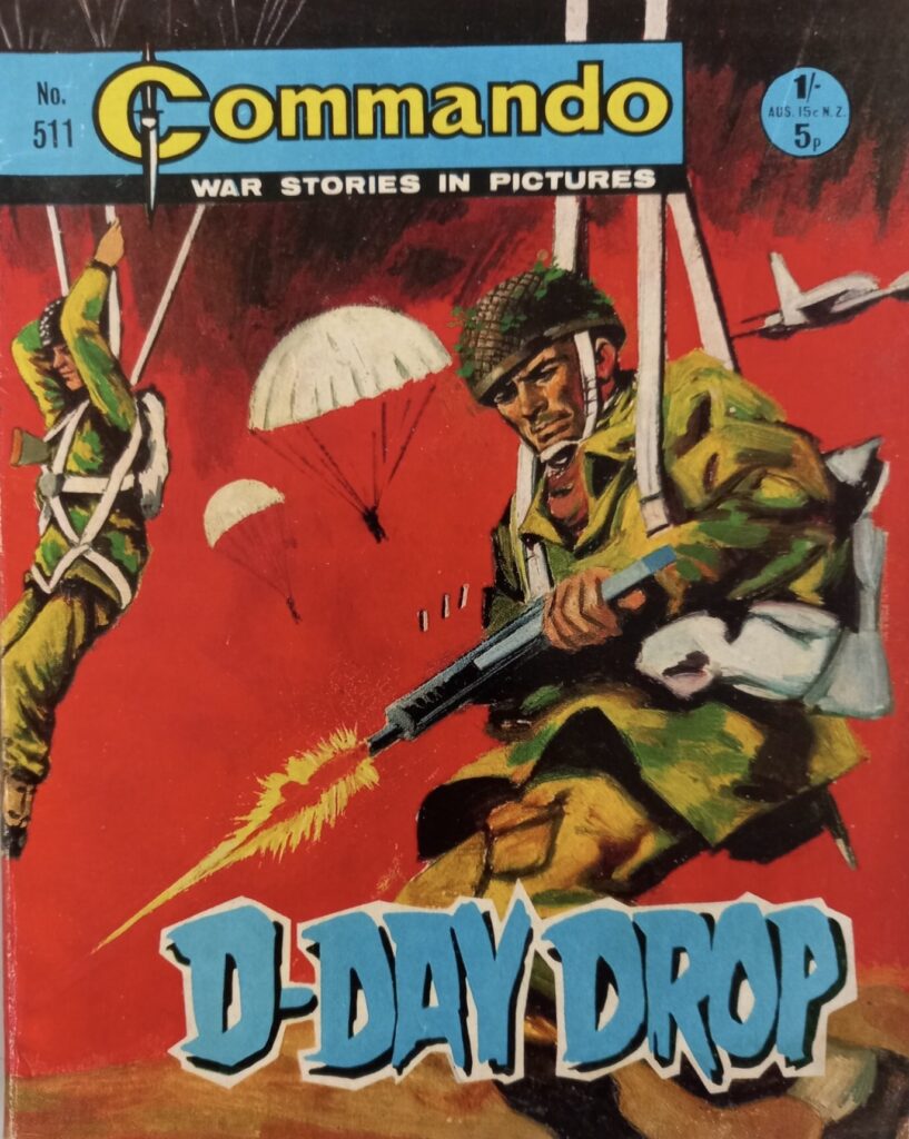 Commando No. 511: D-Day Drop
Story: Ken Gentry Artist: Victor de la Fuente Cover Artist: Fernando