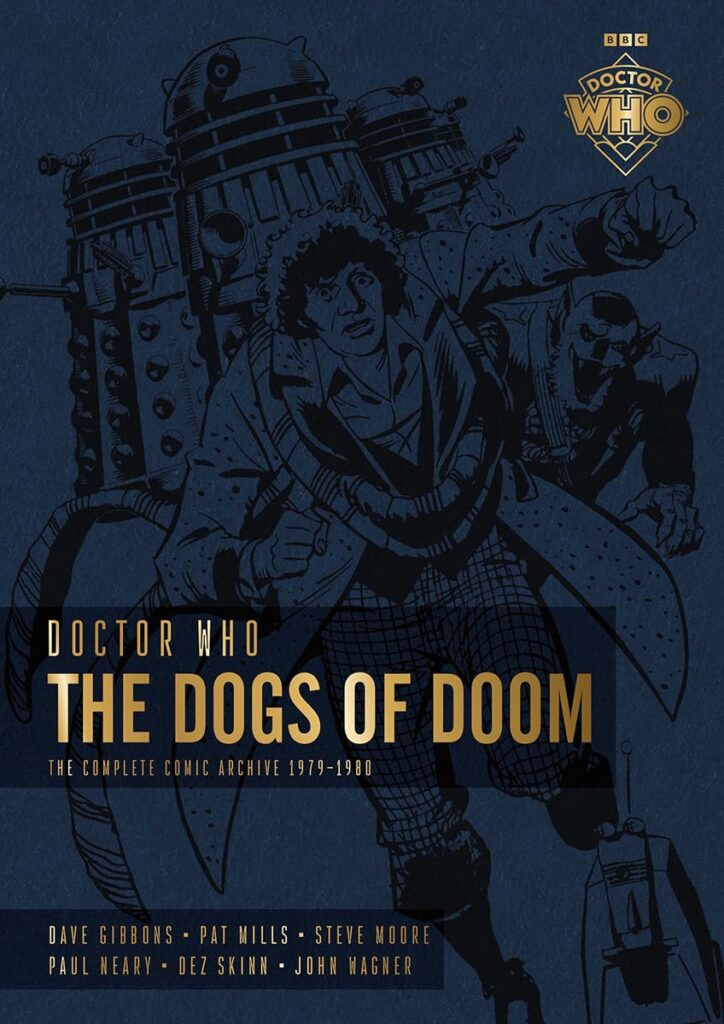 Doctor Who: The Dogs of Doom: The Complete Comic Archive 1979-1980 (Panini Books, 2027)