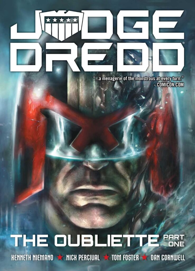 Judge Dredd: The Oubliette Part One
by Kenneth Niemand (Writer), Nick Percival , Dan Cornwell, Tom Foster, Richard Elson (Artists)
Out: 22nd April 2027
Format: Paperback
ISBN: 978-1837869046
