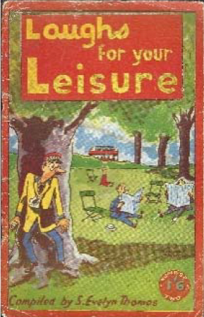 Laughs for your Leisure No 2