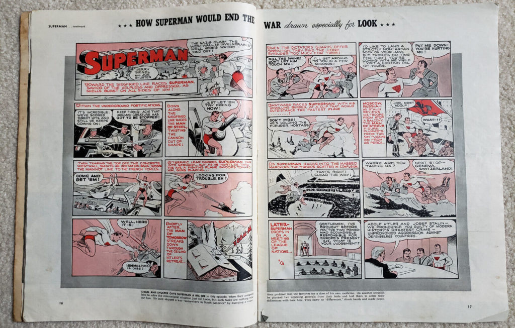 "How Superman would End the War", a spread from Look Magazine, cover dated February 27th 1940 featuring Superman