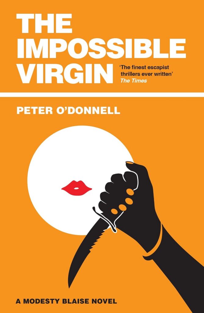 Modesty Blaise: The Impossible Virgin (2026 edition) by Peter O'Donnell