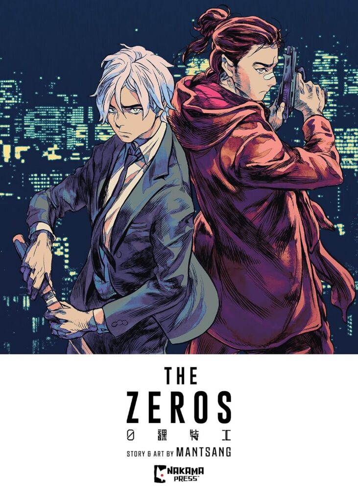 The Zeros Volume 1
Author: Man Tsang & Book Buddy Media
Publisher: Nakama Press (Simon and Schuster Group USA)
ISBN-13: 978-1545832424