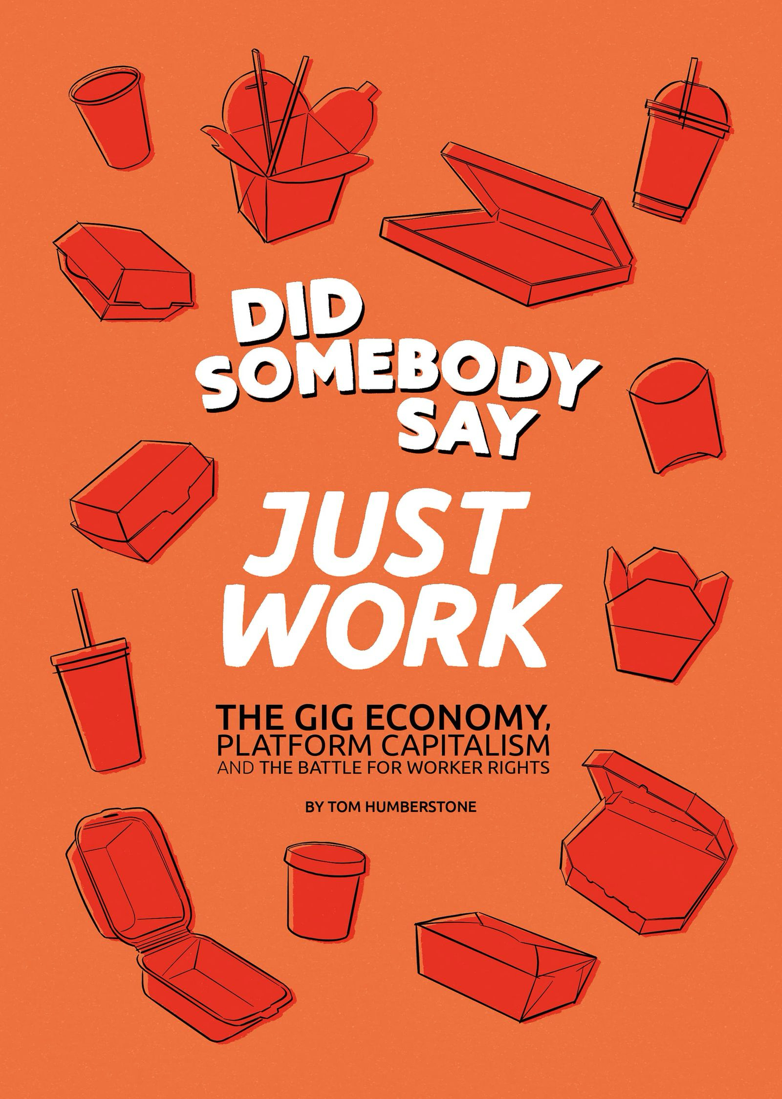 Just Work: Tom Humberstone's new comic spotlights the Gig Economy