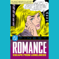 DC Finest: Romance: Escape From Loneliness (DC Comics, 2027)