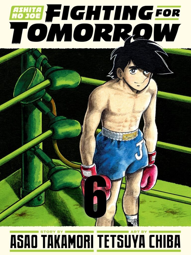 Ashita no Joe: Fighting for Tomorrow 6
Publication Date: 25th August 2026
Authors: Asao Takamori & Tetsuya Chiba
Publisher: Vertical
ISBN: 9781647295172