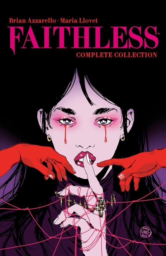 Faithless Complete Collection
Publication Date: 25th August 2026
Author: Brian Azzarello & Maria Llovet
Publisher:
ISBN: 9798217384006