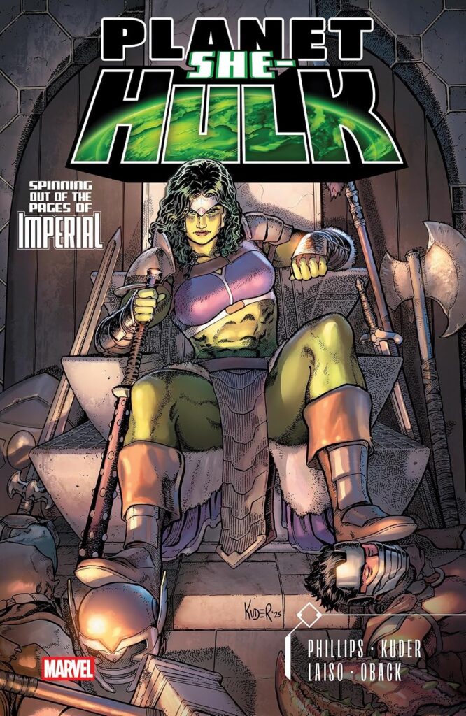 Planet She-Hulk
Publication Date: 25th August 2026
Author: Stephanie Phillips & Aaron Kuder
Publisher: Marvel US
ISBN: 9781302963132