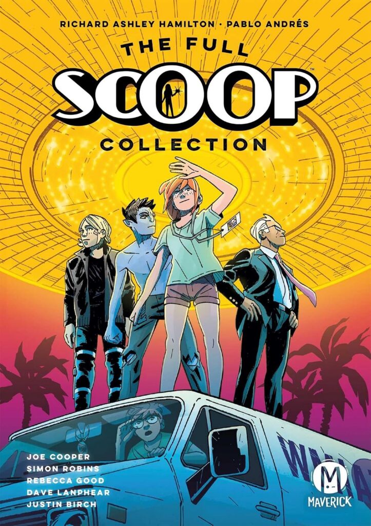 Full Scoop Collection
Publication Date: 27th August 2026
Author: Richard Ashley Hamilton & Pablo Andres
Publisher: Maverick
ISBN: 9781545827307