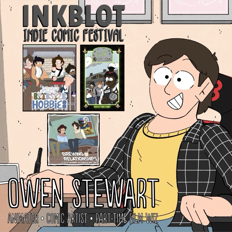 Inkblot Indie Comic Festival 2026: Owen Stewart