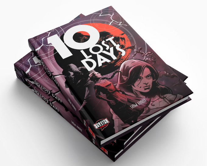 10 Lost Days - The End Of Magic by Sam Hart - Cover