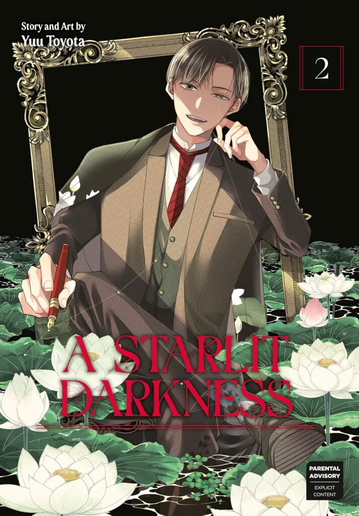 A Starlit Darkness 02
Author: Yuu Toyota
Publisher: SQUARE ENIX MANGA (Penguin Random House Group)
ISBN-13: 979-8899100031