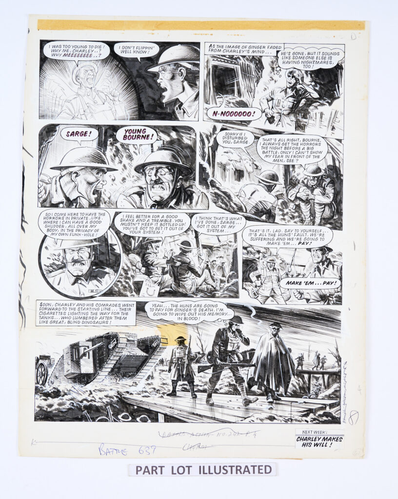 Charley's War (1979) 2 original artworks and 1 photocopy artwork (completing the episode) by Joe Colquohoun for Battle-Action No 242 pgs 2-4. September, 1916: The battle of the Somme raged on, Charley Bourne's mate, Ginger, had been blown to pieces in front of him and now hideous images haunted his dreams. Pen and ink on card. 18 x 15 ins (1 photocopy, 2 artworks)