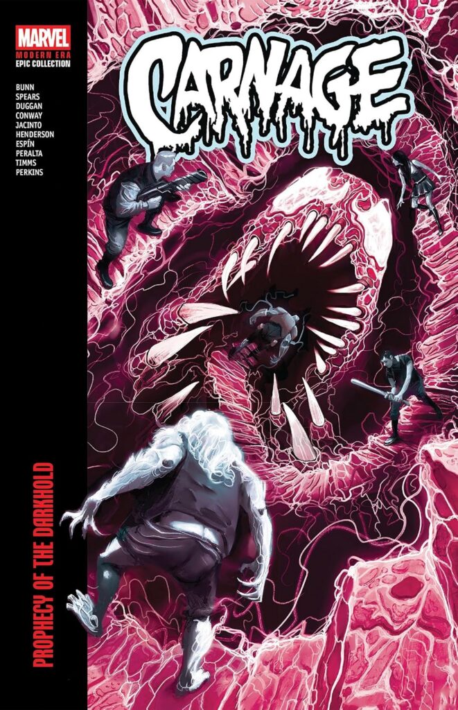 Carnage Modern Era Epic Collection: Prophecy of the Darkhold
Author: Cullen Bunn, Rick Spears & Mike Henderson
Publisher: Marvel US
ISBN-13: 978-1302970031